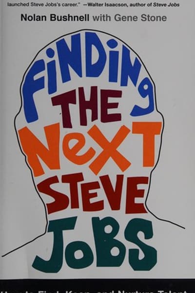 Cover of Finding The Next Steve Jobs